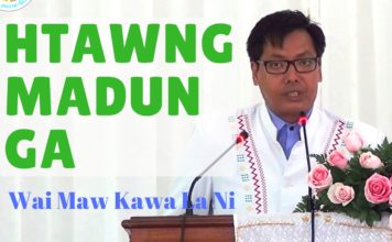 Campaigns: Wai Maw Kawa La “Htawng Madun Ga”