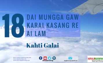18. DAI MUNGGA GAW KARAI KASANG RE AI LAM