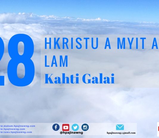 28. HKRISTU A MYIT A LAM