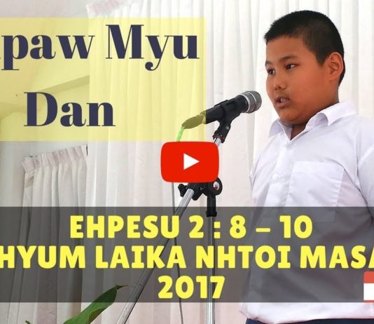 Bible Sunday: Nhpaw Myu Dan