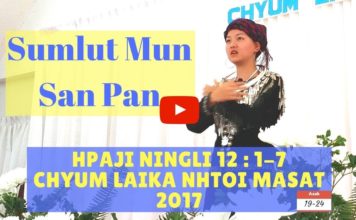 Bible Sunday: Shayi Sumlut Mun San Pan
