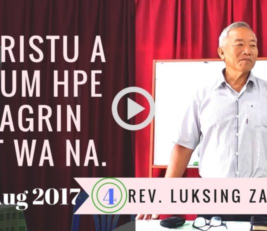 Bible Study: Hkristu A Hkum Hpe Shagrin Jat Wa Na – Daw 4